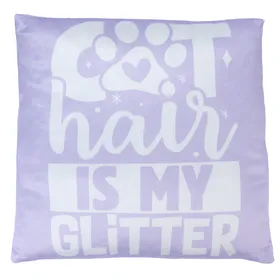 Meilleurs prix pour Coussin Smartpet "Cat Hair is my Glitter" - L 40 x l 40 cm