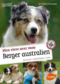 Meilleurs prix pour Bien vivre avec mon Berger australien