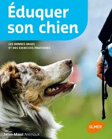 Comparer les prix de Eduquer son chien Nouvelle couverture