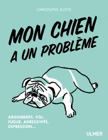 Comparer les prix de Mon chien a un problème