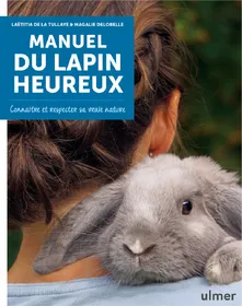 Meilleurs prix pour Manuel du lapin heureux